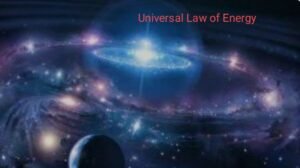 universal law of energy